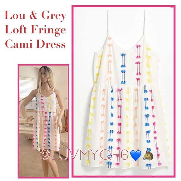 Lou & Grey Dresses & Skirts - Lou & Grey Loft Fringe Cami Dress